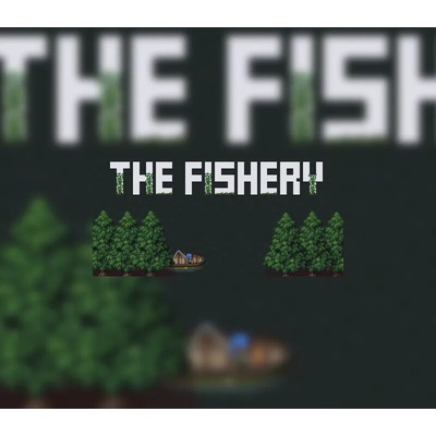 The Fishery