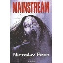 Mainstream - Miroslav Pech