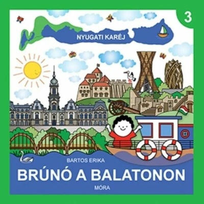 Bartos Erika: Bruno pri jazere Balaton 1. - kniha v maďarskom jazyku