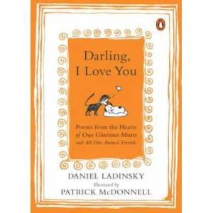 Darling, I Love You | Daniel Ladinsky, Patrick McDonnell (ISBN: 9780143128267)