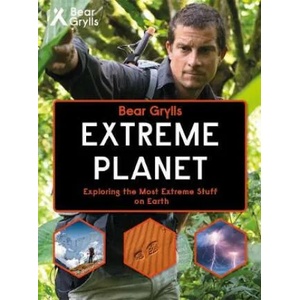 Bear Grylls Extreme Planet | Bear Grylls (ISBN: 9781786960030)