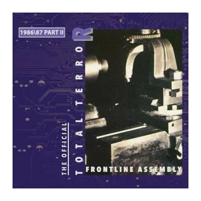 Front Line Assembly: Total Terror Part Ii 1986/87 LP