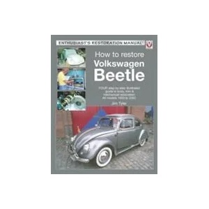 How to Restore Volkswagen Beetle | Jim Tyler (ISBN: 9781845849467)