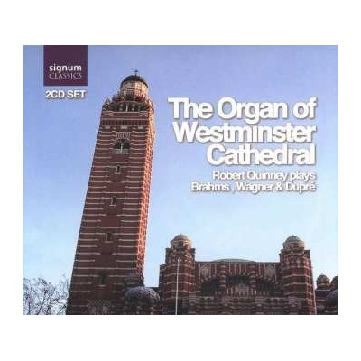 Robert Quinney - The Organ Of Westminster Cathedral CD
