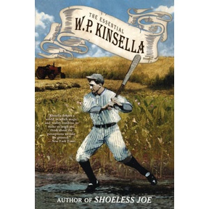Essential W. P. Kinsella (ISBN: 9781616961879)