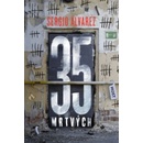 35 mrtvých - Guarín Sergio Álvarez