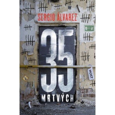 35 mrtvých - Guarín Sergio Álvarez