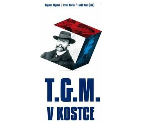 T.G.M. v kostce