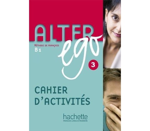 Alter Ego 3 Exercices