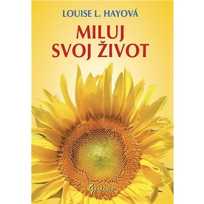 Miluj svoj život