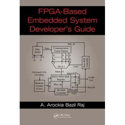 FPGA-Based Embedded System Developer's Guide | RAJ