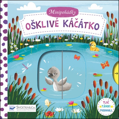 Minipoh ádky Ošklivé káčátko