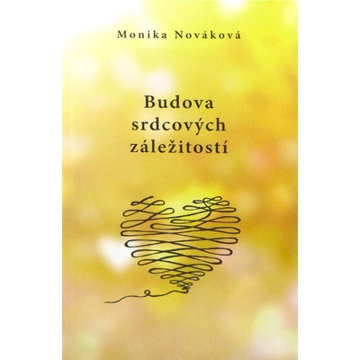 Budova srdcových záležitostí - Monika Nováková, Katarína Sojková Ilustrátor
