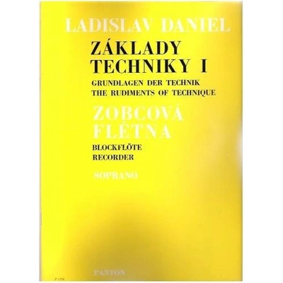 Základy techniky pro sopránovou zobcovou flétnu I.