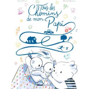 Tous les chemins de mon papi | Céline Person (ISBN: 9782344051382)