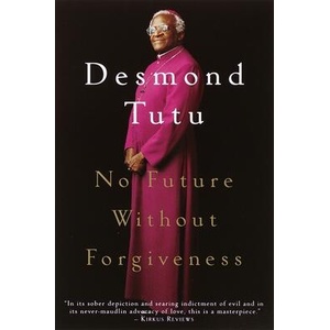 No Future Without Forgiveness | Desmond Tutu (ISBN: 9780385496902)