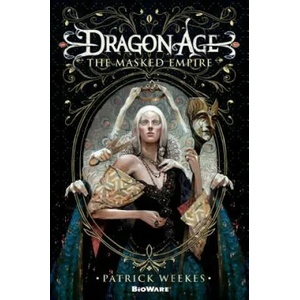 DRAGON AGE THE MASKED EMPIRE | Patrick Weekes (2014)