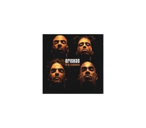 ORISHAS: A LO CUBANO CD
