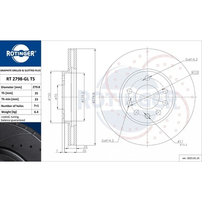 Brzdový kotúč ROTINGER GRAPHITE DRILLED & SLOTTED PLUS RT 2798-GL T5