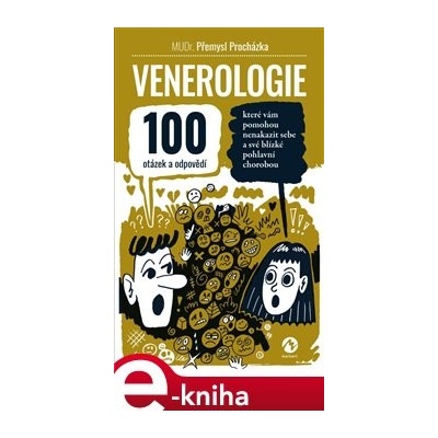 Venerologie - 100 otázek a odpovědí