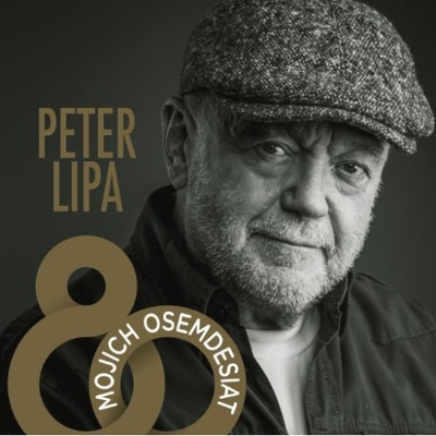 Lipa Peter: Mojich Osemdesiat CD