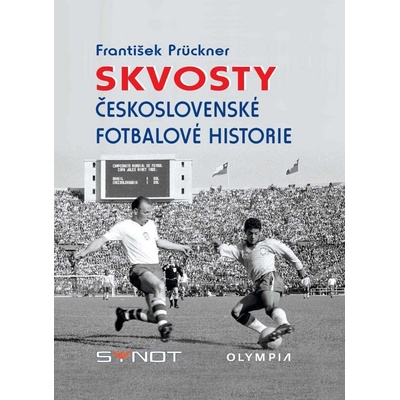Skvosty Československé fotbalové historie - František Prückner