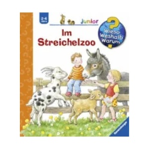 Wieso? Weshalb? Warum? junior, Band 35: Im Streichelzoo | Anne Möller, Anne Möller (2010)