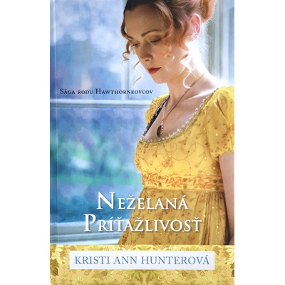 Neželaná príťažlivosť - Kristi Ann Hunter