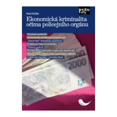 Ekonomická kriminalita očima policejního orgánu