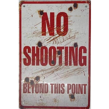 Ceduľa No Shooting