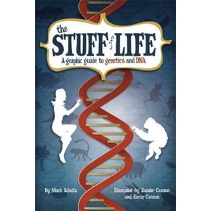 Stuff of Life | Mark Schultz, Zander Cannon, Kevin Cannon (ISBN: 9780809089475)