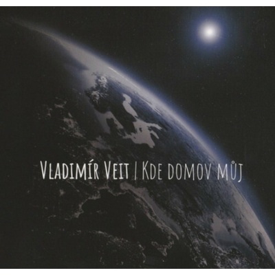 Veit Vladimír - Kde domov můj / Digipack CD