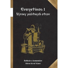 Evergetinos 1 - Výroky púštnych otcov