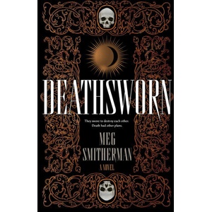 Deathsworn | SMITHERMAN MEG (ISBN: 9781250462756)