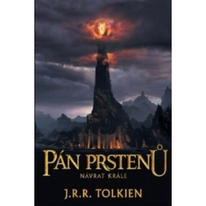 Pán prstenů Návrat krále | John Ronald Reuel Tolkien (2012)