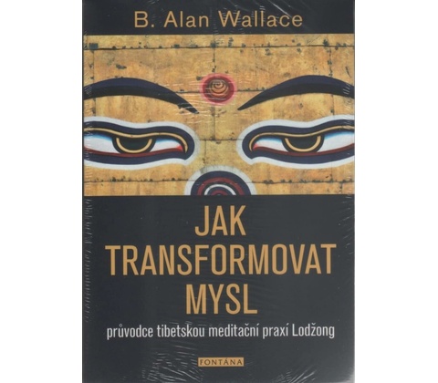 Jak transformovat mysl