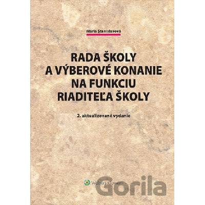 Rada školy a výberové konanie na funkciu riaditeľa školy - Mária Stanislavová