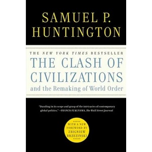 Clash of Civilizations and the Remaking of World Order (2011)