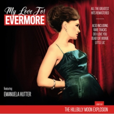 Hillbilly Moon Explosion - My Love For Everymore LP