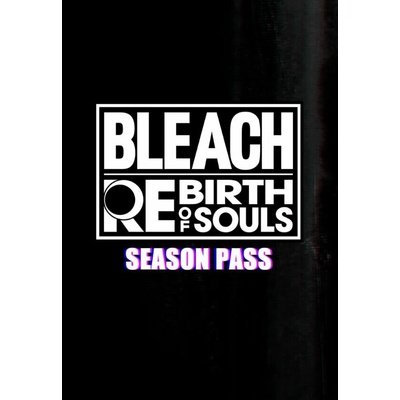Bleach: Rebirth of Souls Season Pass