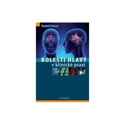 Bolesti hlavy v klinické praxi