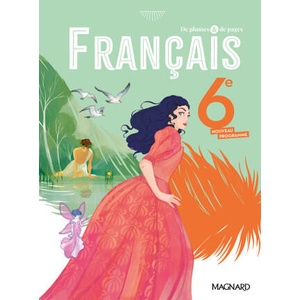 De plumes et de pages Français 6e - Manuel élève | Randanne, Fize, Cognard, Dewald, Manidren Delon, Pécron, Rouault (2025)