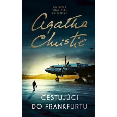 Cestujúci do Frankfurtu - Agatha Christie