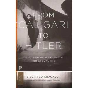 From Caligari to Hitler | Siegfried Kracauer, Leonardo Quaresima (ISBN: 9780691191348)