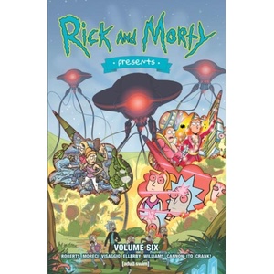 Rick and Morty Presents Vol. 6 (ISBN: 9781637154571)