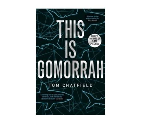 This is Gomorrah - Tom Chatfield