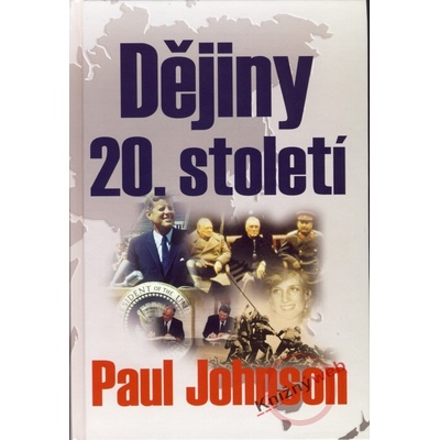 Dějiny 20. století - Paul Johnson