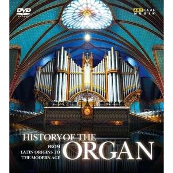 History of the Organ: Latin Origins to the Modern Age DVD