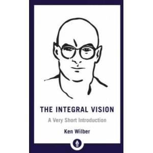 Integral Vision | Ken Wilber (ISBN: 9781611806427)