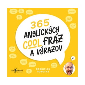 365 anglických cool fráz a výrazov | Bronislav Sobotka (2022)